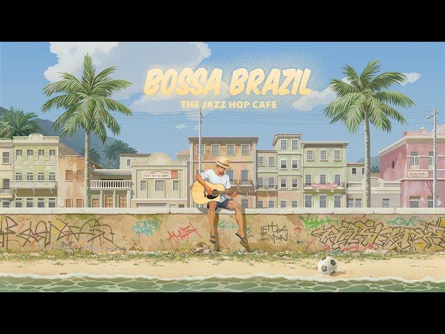 bossa brazil  summer jazzy lofi mix