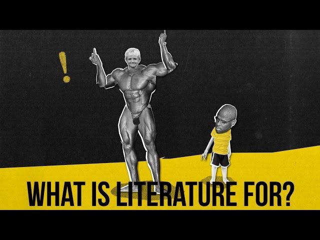 What is Literature for?