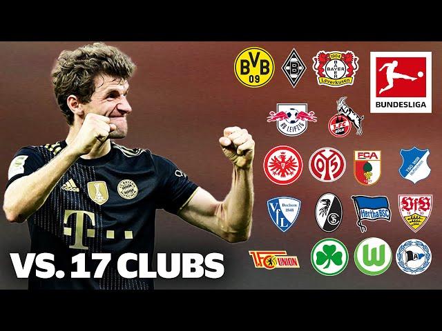 Thomas Müller | Best 17 Goals vs. 17 Clubs