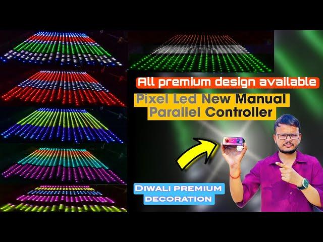 Pixel Led New Manual Parallel Controller | Best Manual Parallel Controller | | Atul Light House