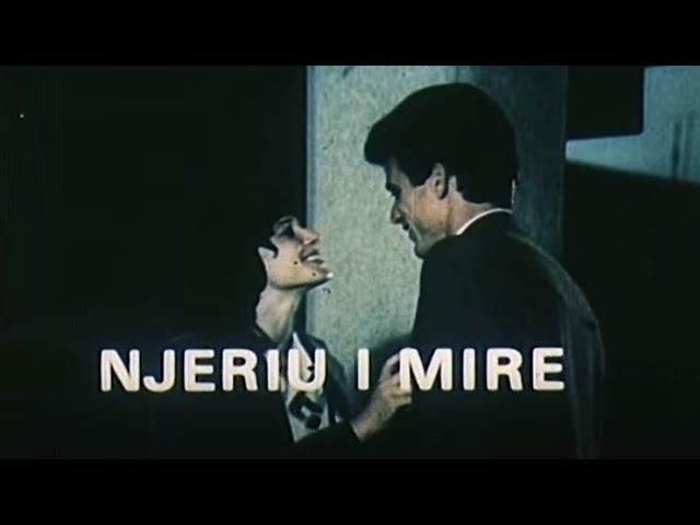 Njeriu i mire (Film Shqiptar/Albanian Movie)