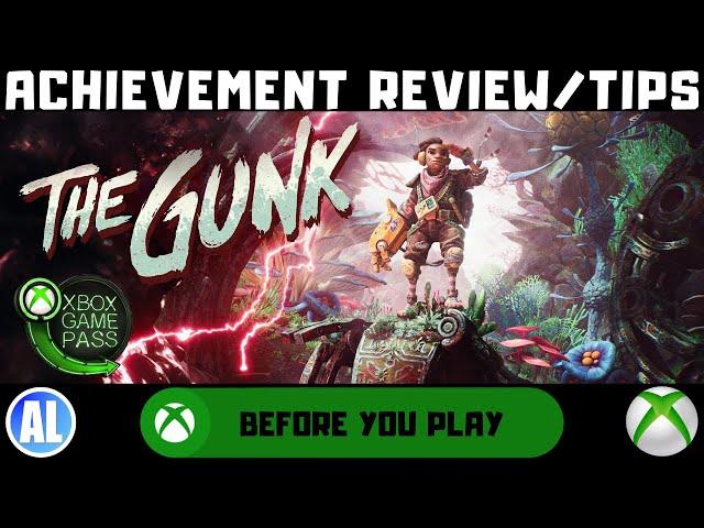 The Gunk #Xbox Achievement Review/Tips #BeforeYouPlay