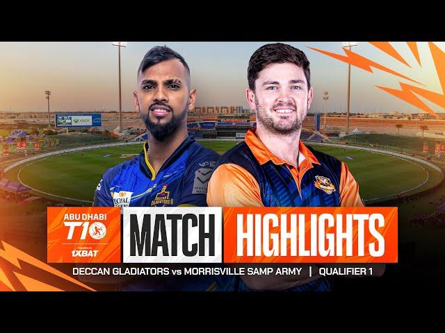 2024 Abu Dhabi T10 I Qualifier 1 Highlights: Deccan Gladiators vs Morrisville Samp Army  | Season 8