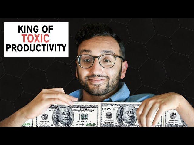 Ali Abdaal - The King of Toxic Productivity