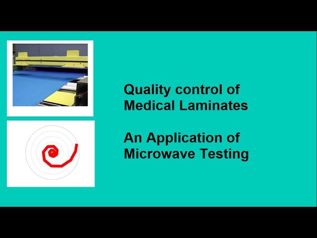 Quality Control of Medical Laminates