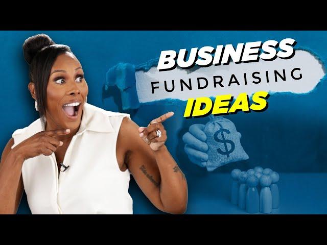 How To Raise Funds For A Business