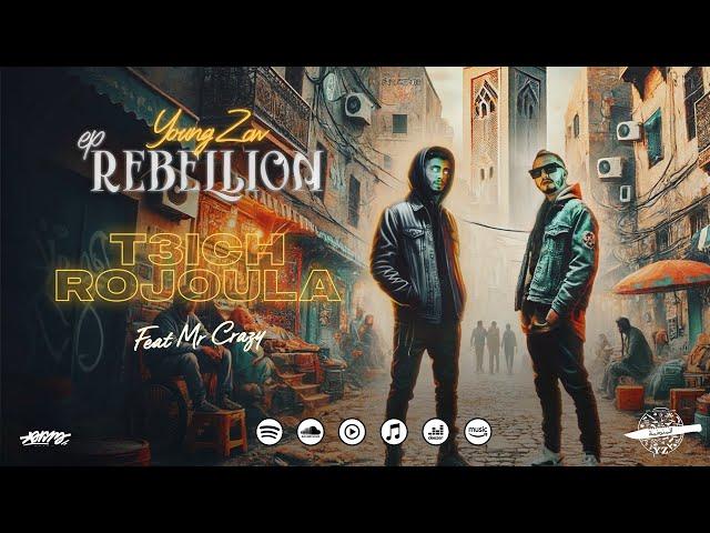 Young Zow x Mr Crazy - T3ich rojola (Official Lyrics Video)