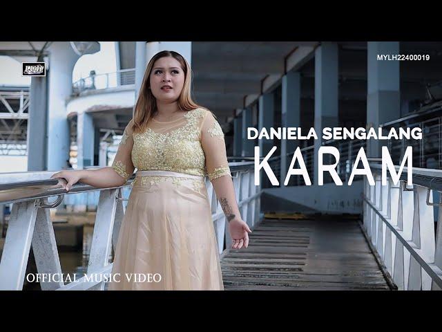 KARAM_Daniela Sengalang (Official MV)