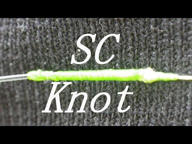 【Fishing Knot】２０２０BRAID TO MONO・SC Knot