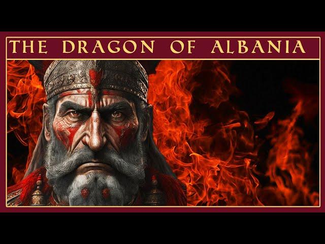 Albania's Greatest Warrior | Skanderbeg The Dragon of Albania