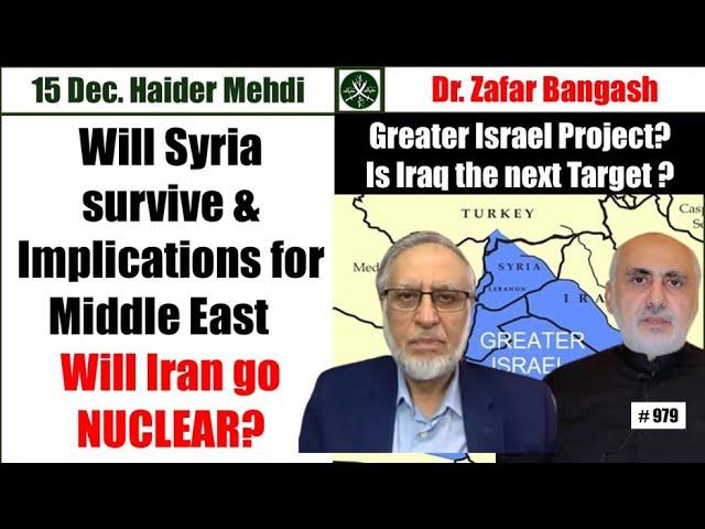 Will Syria survive? What next for Middle East? Will Iran go NUCLEAR? Greater Israel? is Iraq next ?