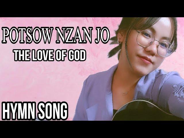 POTSOW NZAN JO/THE LOVE OF GOD Hymn song