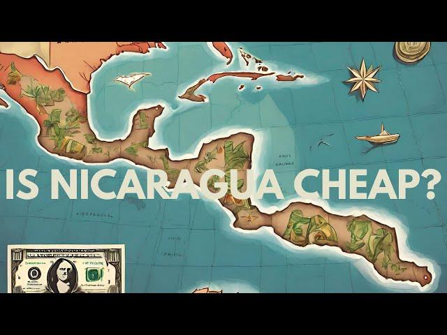 Cost of Living in Nicaragua 