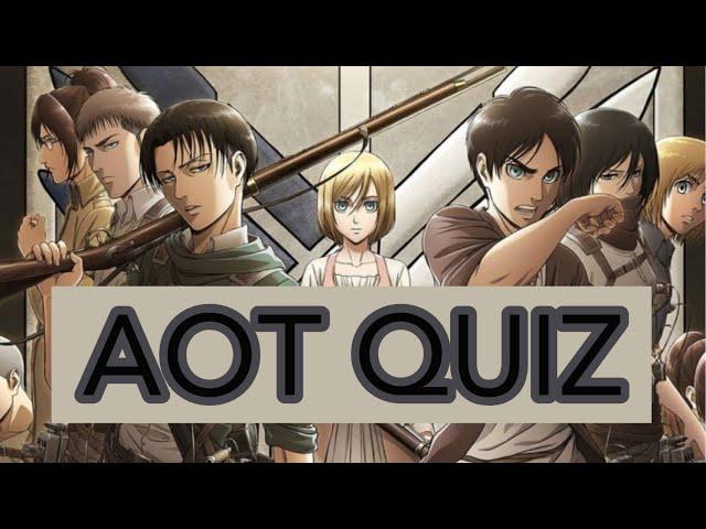 Attack on Titan Quiz Easy-Hard // How well do you know AOT ?