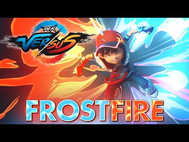 #LetsVERSUS l BoBoiBoy FrostFire I Galaxy Card ( Pek Versus)