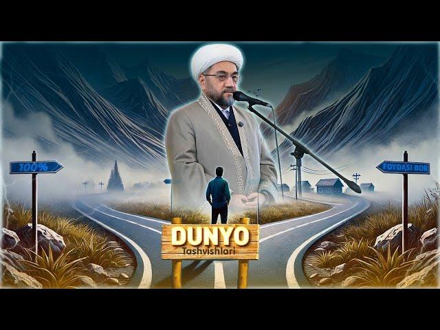 ДУНЁ ТАШВИШЛАРИДАН ЧАРЧАДИНГИЗМИ Шайх Нуриддин ҳожи Холиқназ