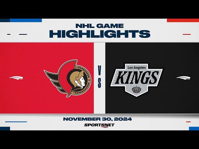 NHL Highlights | Senators vs. Kings - November 30, 2024