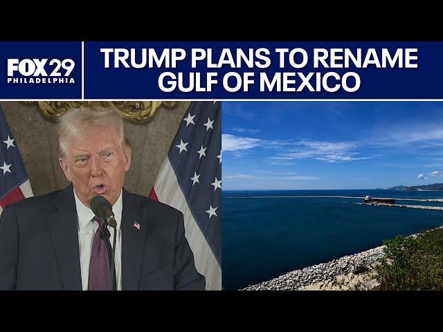 Gulf of America: Trump says he plans to rename Gulf of Mexico