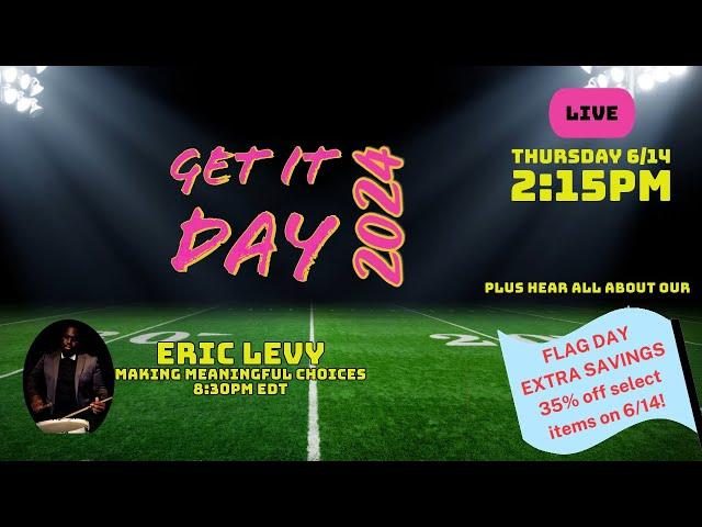 Get it Day Live with Eric Levy & Nicole Younger - Making Meaning Choices