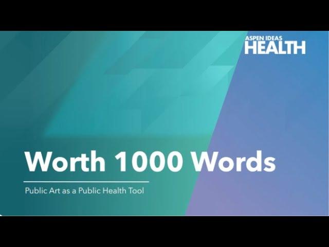 Worth 1000 Words: Public Art as a Public Health Communication Tool