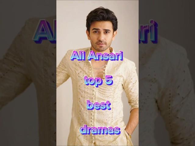 Ali Ansari Top 5 Dramas || Top 5 Dramas Of Ali Ansari #pakdrama #pakistandramas #aliansari #kaffara