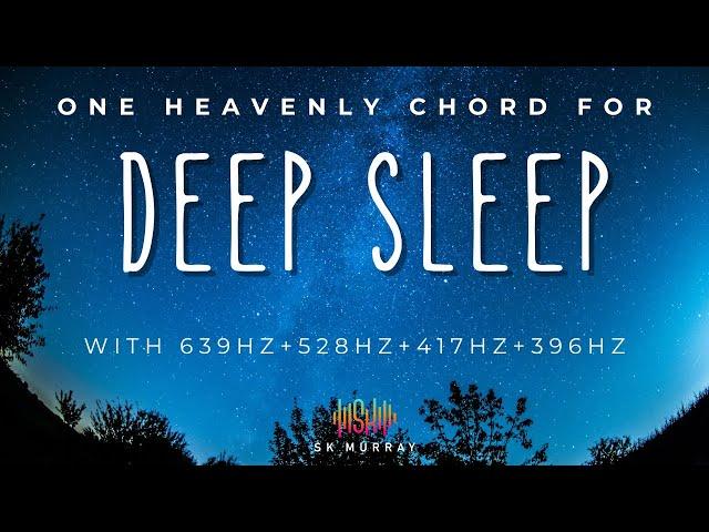 One Chord Deep Sleep Therapy: 12 Hours of Monotonous Serenity 639Hz 528Hz 417Hz 396Hz (Black Screen)