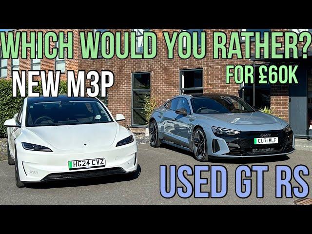 New 2024 Tesla Model 3 Performance V Used Audi E-Tron GT RS Carbon Vorsprung - Which would you buy?