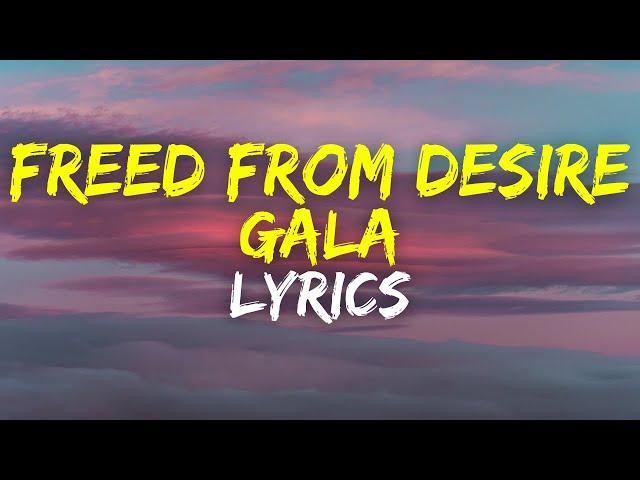 GALA - Freed From Desire (FIFA World Cup 2022) (Lyrics)