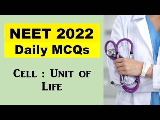 NEET 2022 Daily MCQs Practice || CELL || MCQs for NEET || NEET 2022 Questions