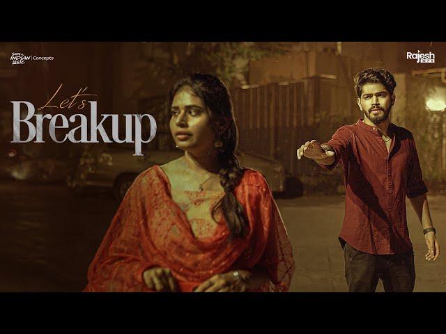 Let's Break up | Telugu Shortfilm 2023 | Rajesh MPR, Sahasra