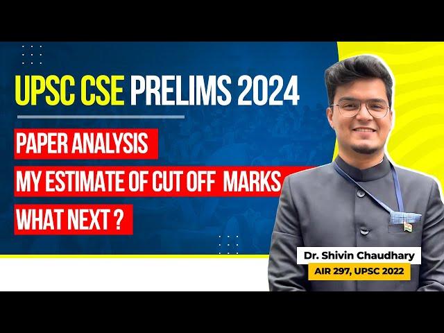 UPSC Prelims 2024 - WHAT NEXT?