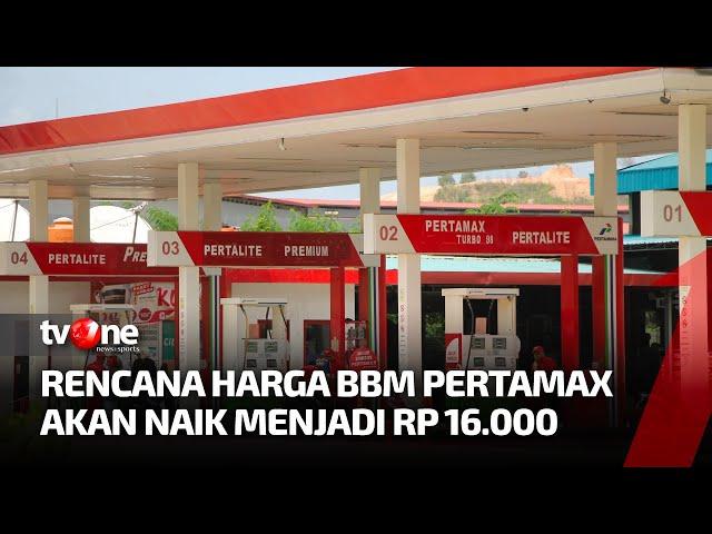 Harga Minyak Dunia Melejit, Pertamax Naik Rp16.000 | Kabar Petang Pilihan tvOne