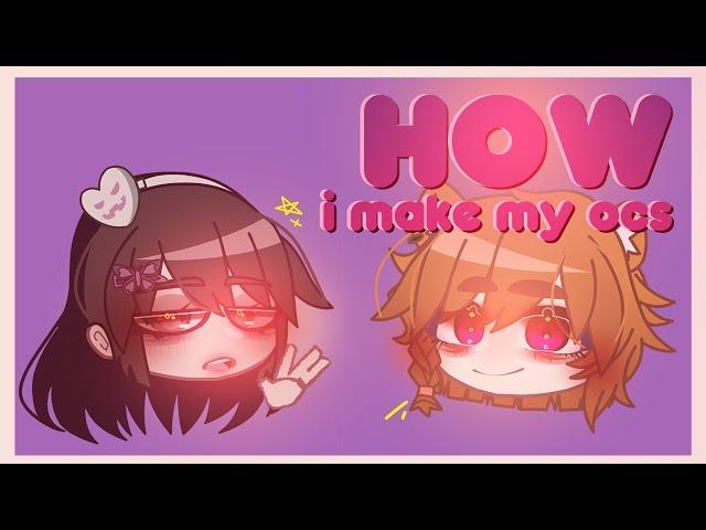 HOW I MAKE MY OC!! II Gacha Club