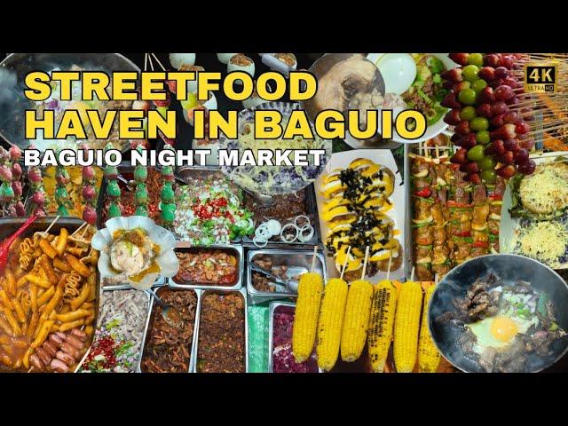 [4K] BAGUIO NIGHT MARKET STREET FOOD | Must-Try Filipino Street Food in Baguio!