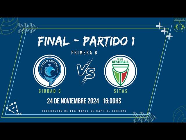 Cestoball | Primera B  | Ciudad C vs Sitas | Final Torneo Clausura Ida