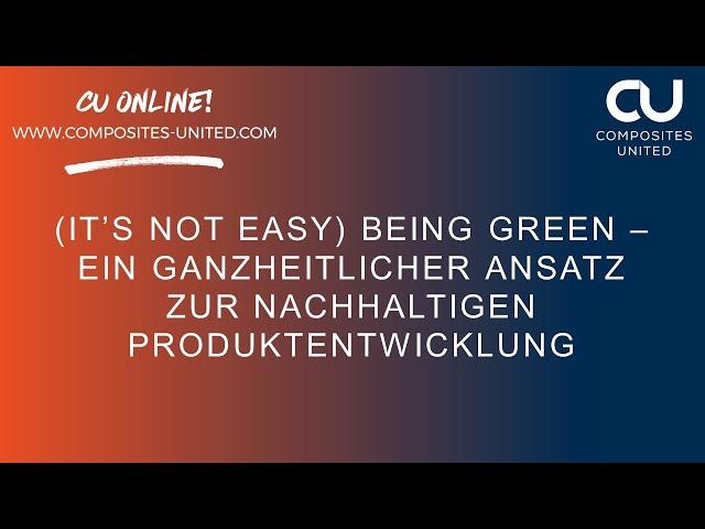 (It's not easy) Being Green - Ein ganzheitlicher Ansatz zu nachhaltigen Produktentwicklung