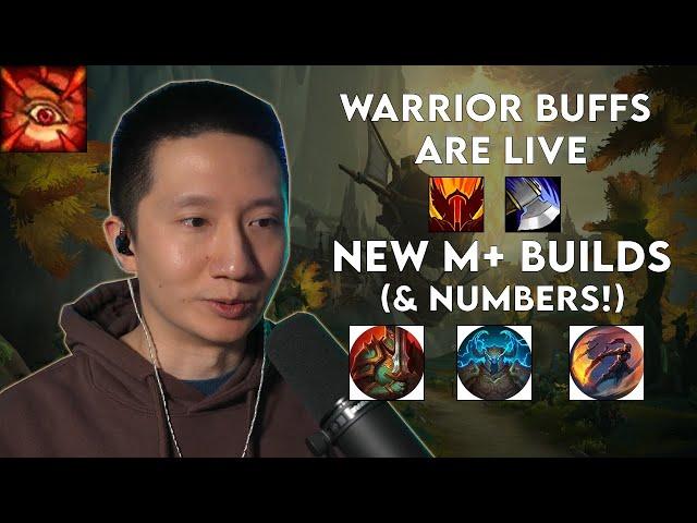 Arms/Fury buffs are here! New M+ builds to try...