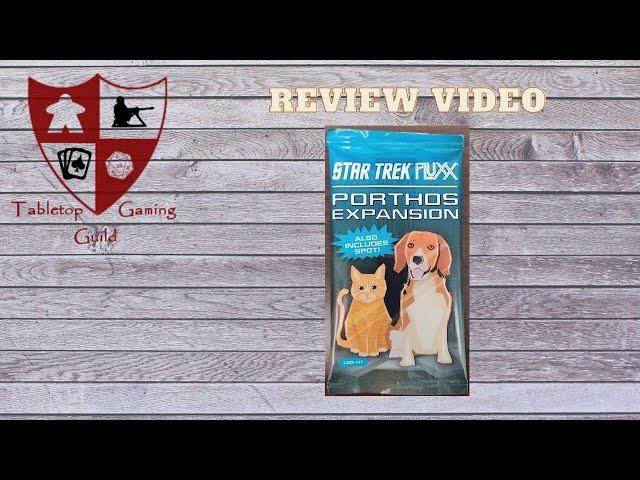 Star Trek Fluxx Porthos Expansion Review