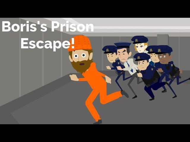 Boris’s Prison Escape!(500K VIEWS!!! )