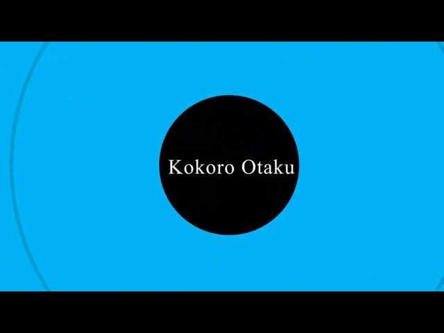 La intro de Kokoro Otaku Radio