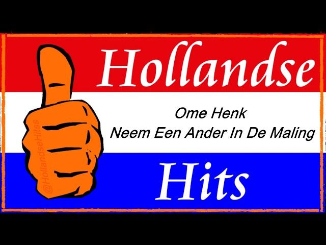 Ome Henk - Neem een ander in de maling