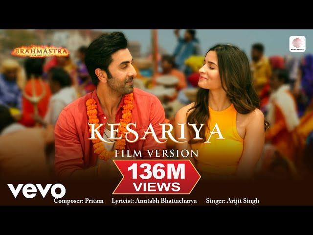 Kesariya - Film Version | Brahmāstra | Ranbir | Alia | Pritam | Arijit | Amitabh