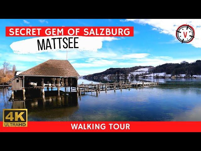 Mattsee Austria  Lake Views  and Picturesque Town  (4K Virtual Walking Tour)