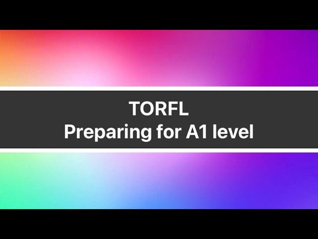 Russian Level Test 1. TORFL: Preparing for Elementary (A1) level | Vocabulary and Grammar