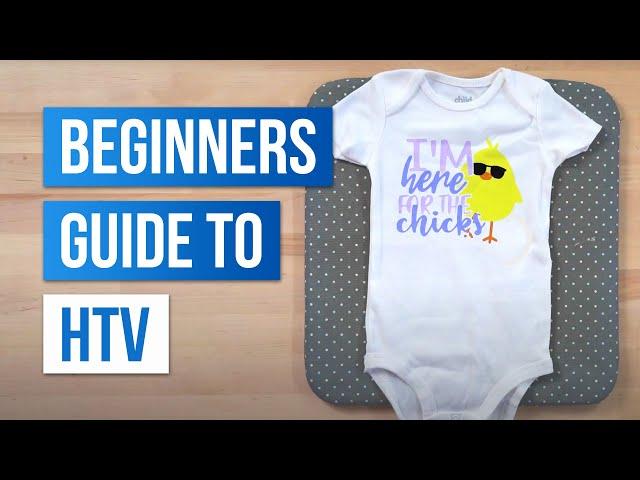Beginners Guide to Heat Transfer Vinyl - Everything you NEED to know 