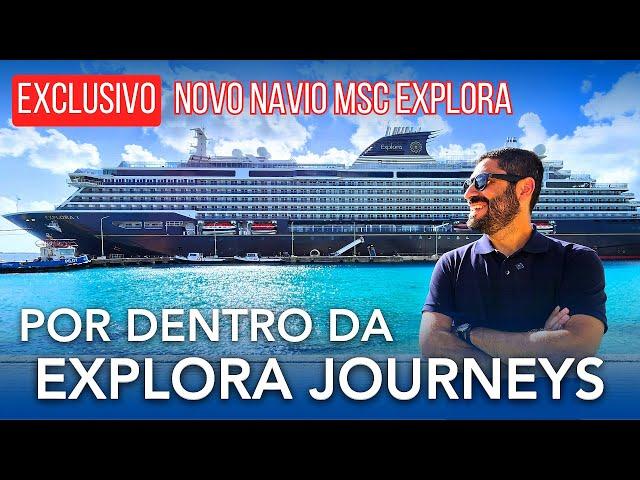 EXCLUSIVO: POR DENTRO DA EXPLORA JOURNEYS, CRUZEIRO ULTRA-LUXO DO GRUPO MSC!