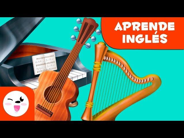 Los instrumentos de cuerda en inglés - Vocabulario de inglés para niños - Clase de música en inglés