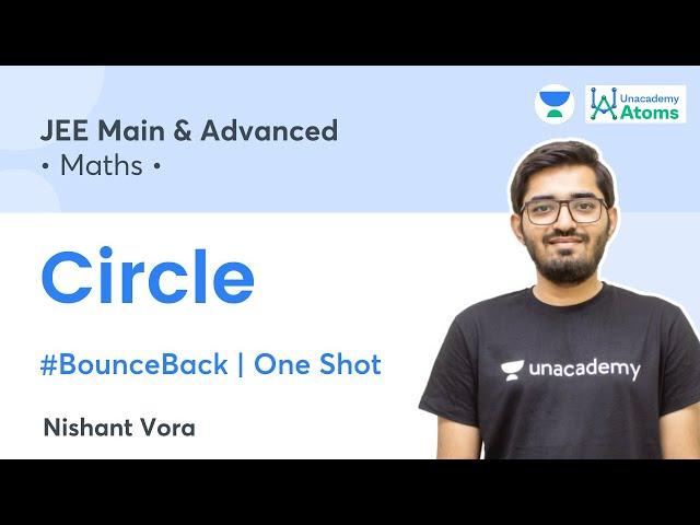 Circle | One Shot | #BounceBack Series | Unacademy Atoms | JEE Maths | Nishant Vora