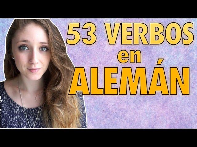 ️  Los 53 VERBOS MÁS IMPORTANTES en ALEMÁN | Curso de Alemán Básico 