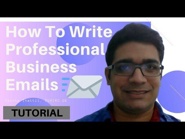 How To Write Professional Business Emails